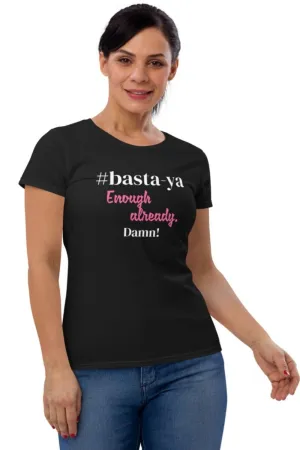 Basta Ya JTDF Signature Tee