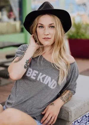 Be Kind - Off the Shoulder