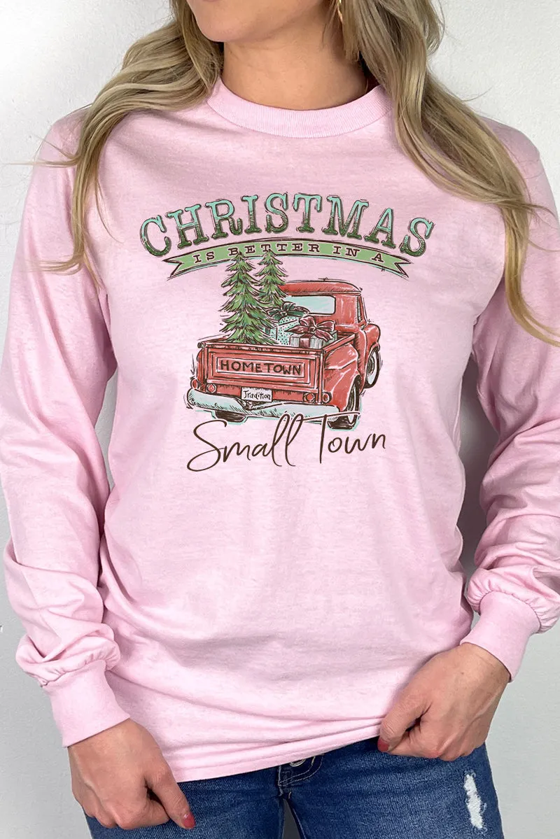 Christmas Better In A Small Town Heavy Cotton Long Sleeve Adult T-Shirt