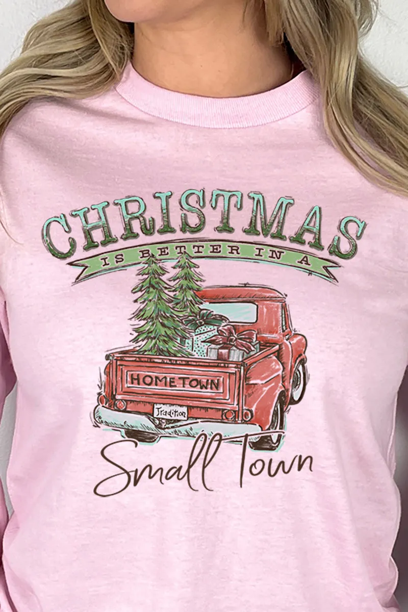 Christmas Better In A Small Town Heavy Cotton Long Sleeve Adult T-Shirt