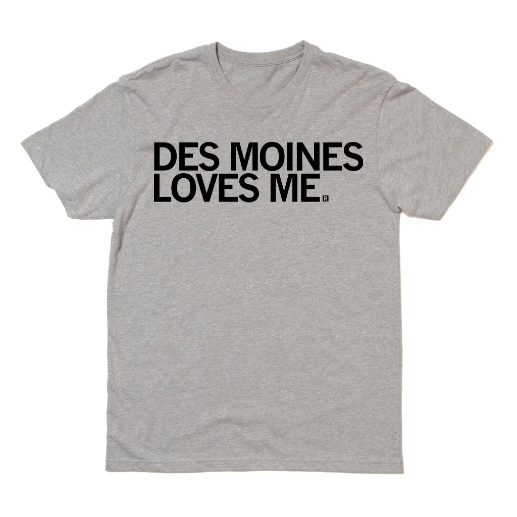 Des Moines Loves Me