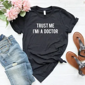 Funny Doctor Shirt Future Doctor Trust Me Im Almost A Doctor TShirt