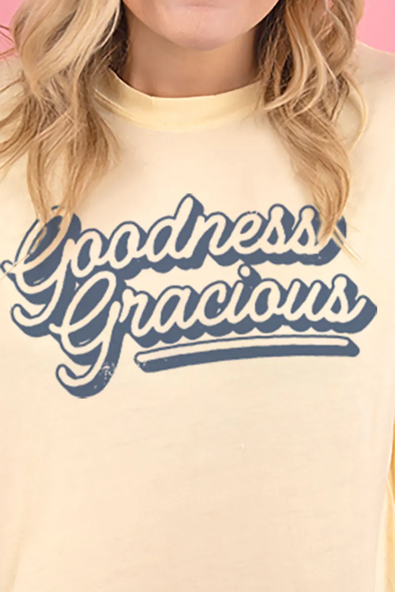 Goodness Gracious Adult Soft-Tek Blend T-Shirt