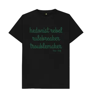Hedonist Rebel Classic Tee
