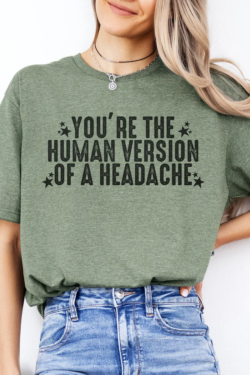 Human Version Of A Headache Softstyle Adult T-Shirt