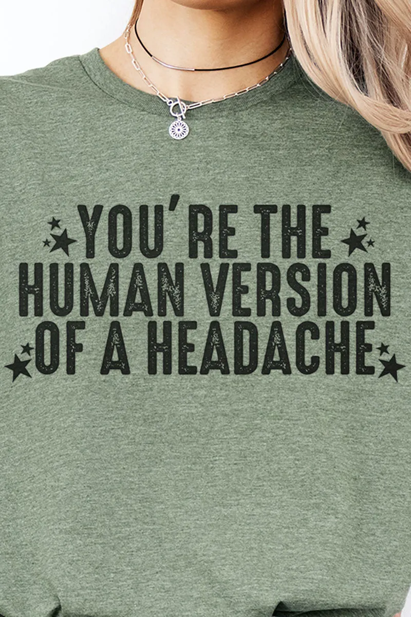 Human Version Of A Headache Softstyle Adult T-Shirt