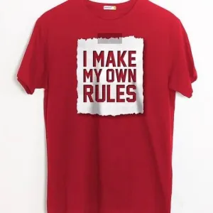 I Make My Own Rules Printed T-Shirt For Her