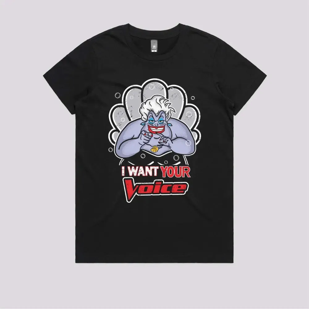 I Want Your Voice T-Shirt