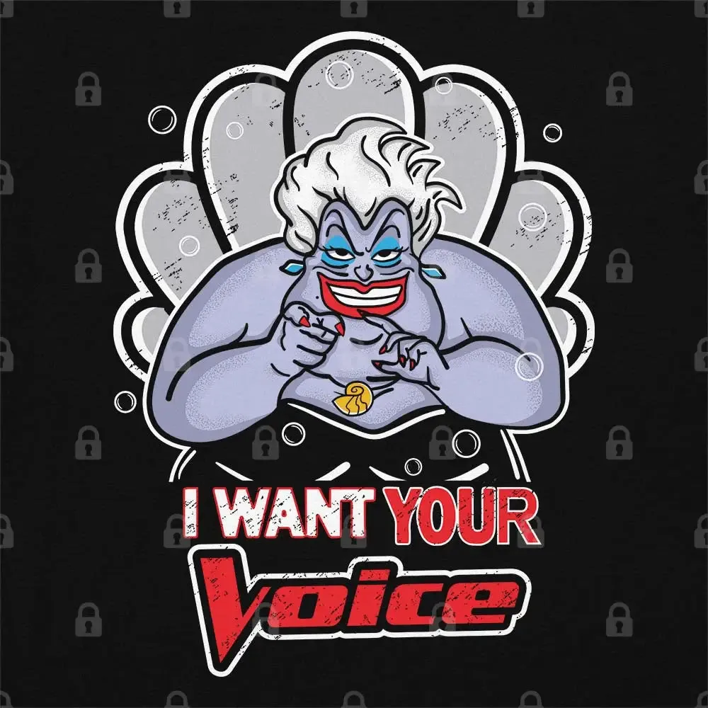 I Want Your Voice T-Shirt
