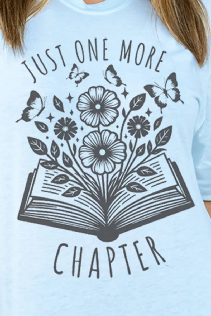 Just One More Chapter Adult Soft-Tek Blend T-Shirt