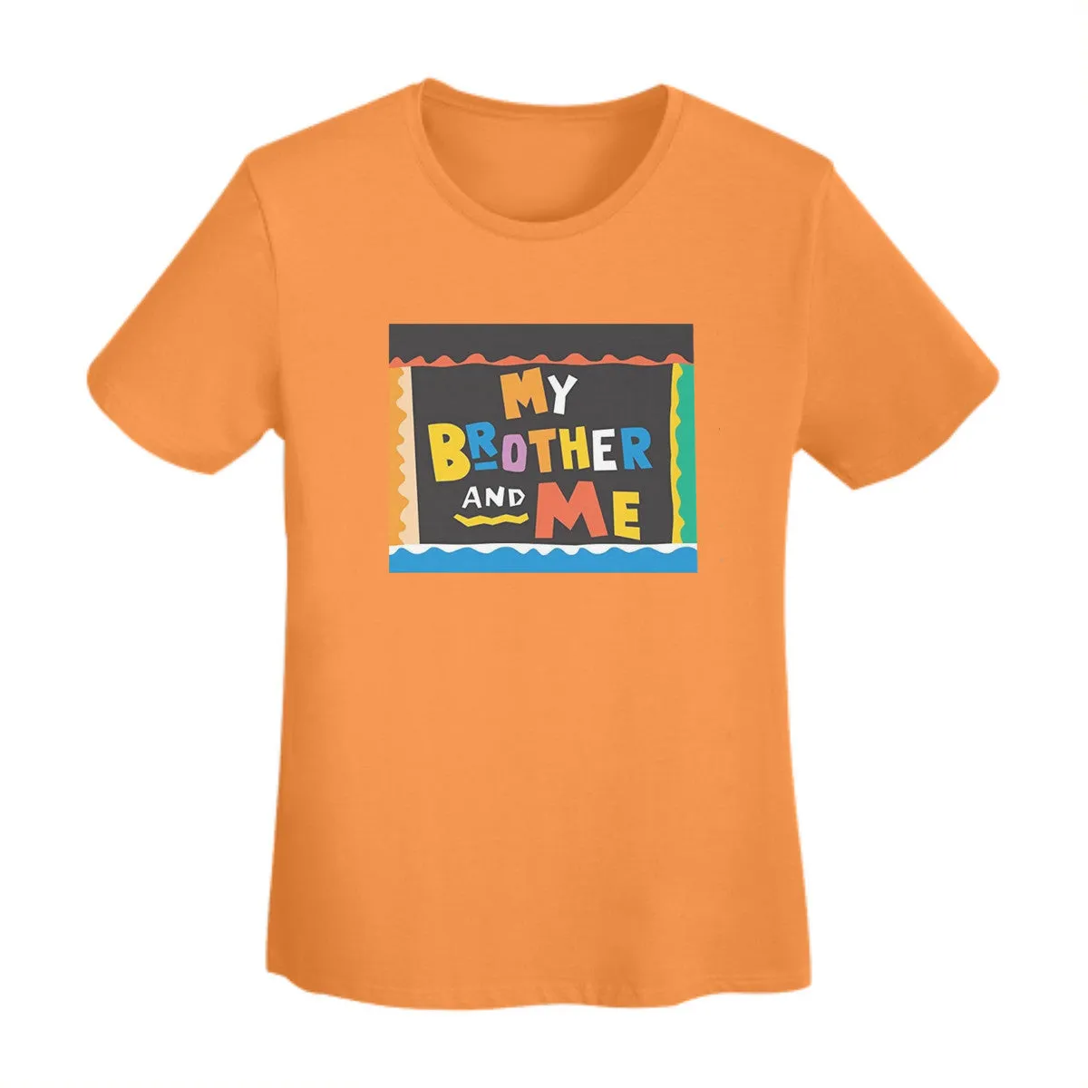 My Brother & Me Women's T-Shirt