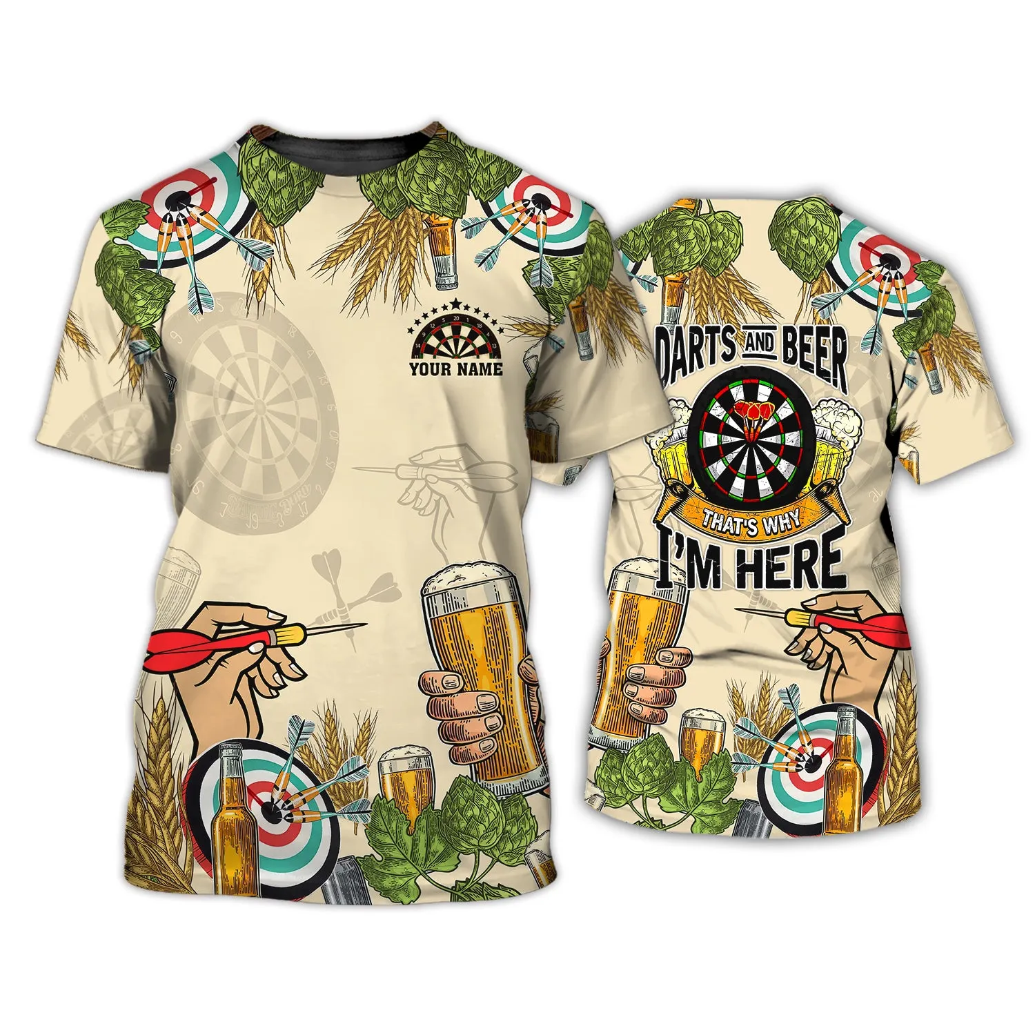 Personalized Name Darts And Beer, That's Why I'm Here 3D Printed Shirts