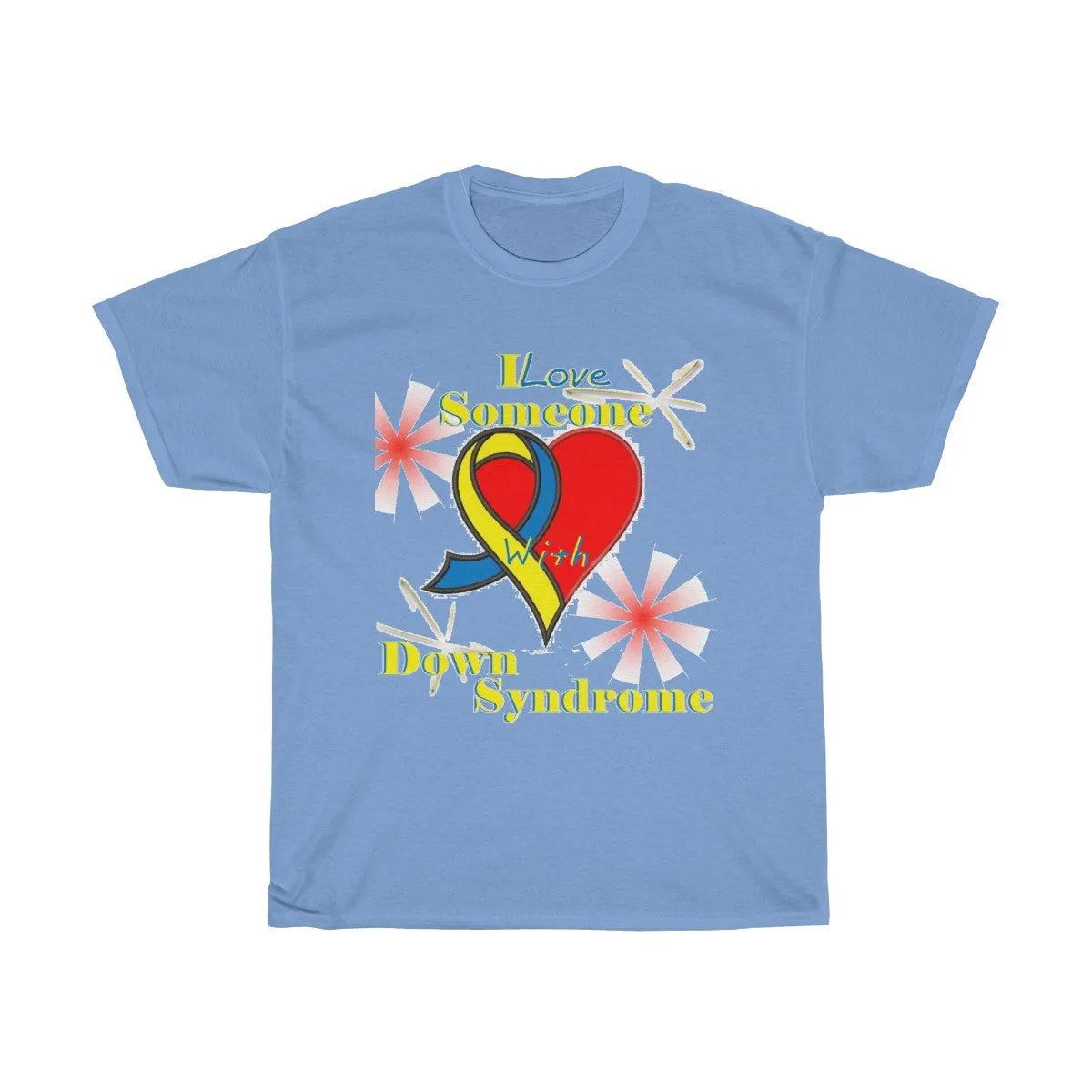 "I Love Someone with Down Syndrome" Unisex Heavy Cotton Tee