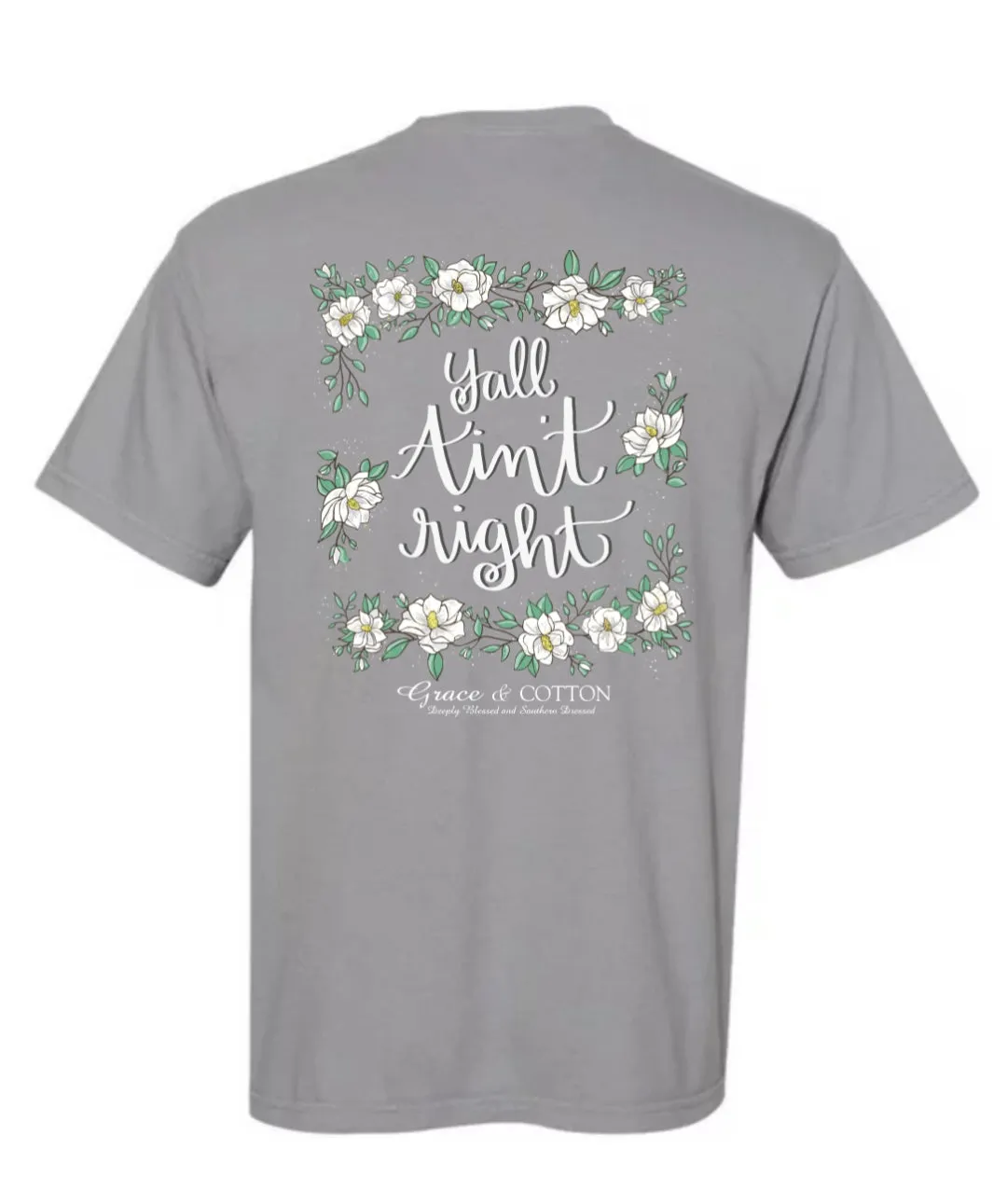 "Yall Aint Right"- Youth Comfort Colors Gray