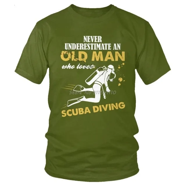 Scuba diving T-Shirt for Men | Never Underestimate An Old Man