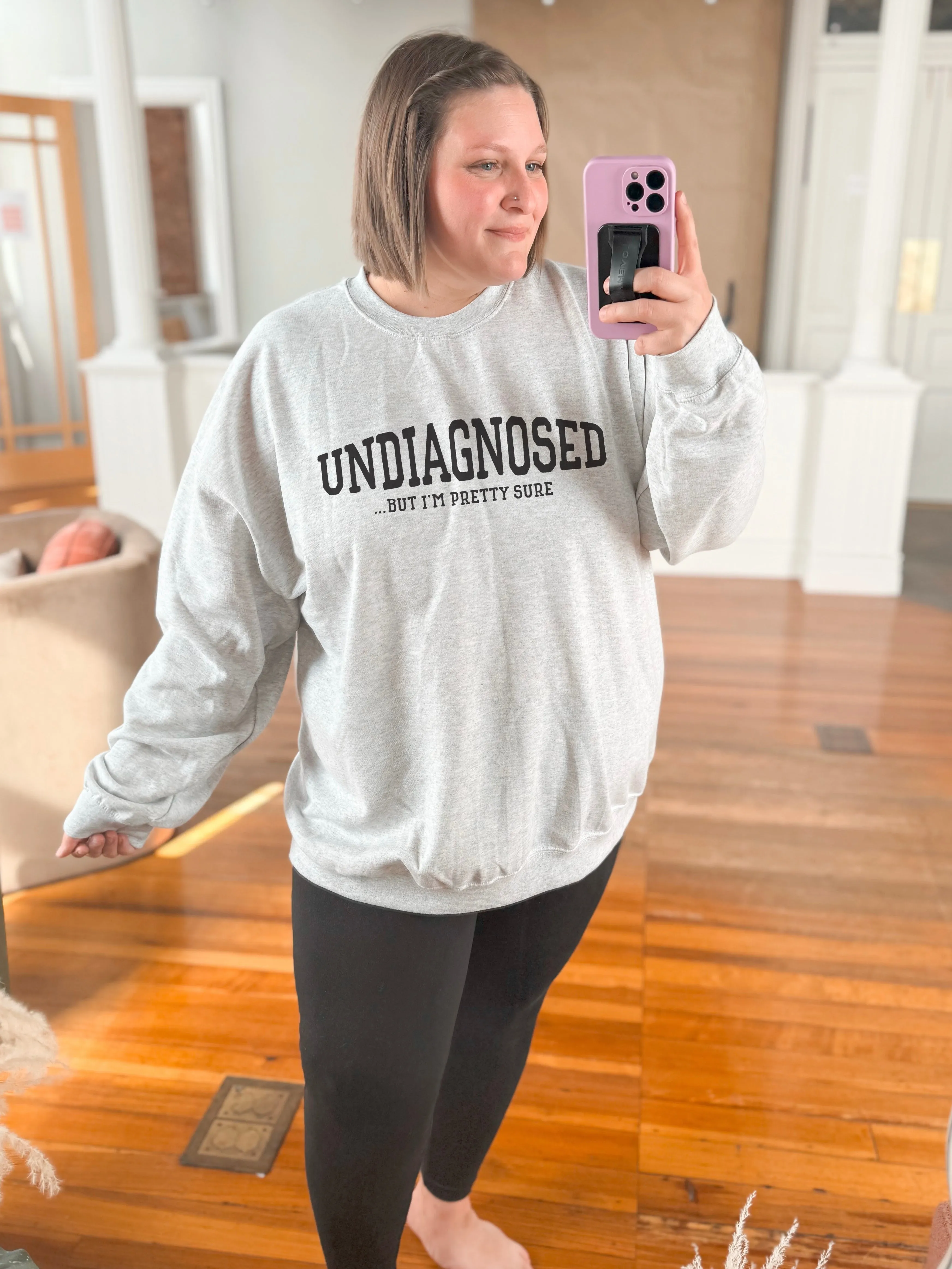 Undiagnosed But I’m Pretty Sure